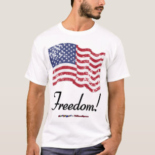 Freedom! T-Shirt