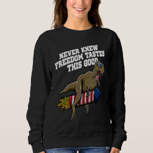 Freedom Tastes This Good 4th of July Humor Sweatshirt