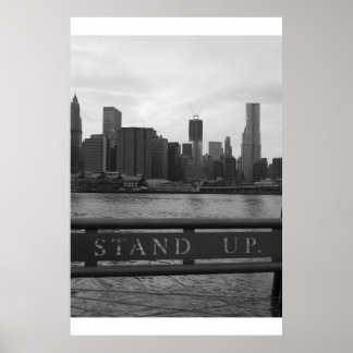 Freedom Tower New York City - "STAND UP" Poster
