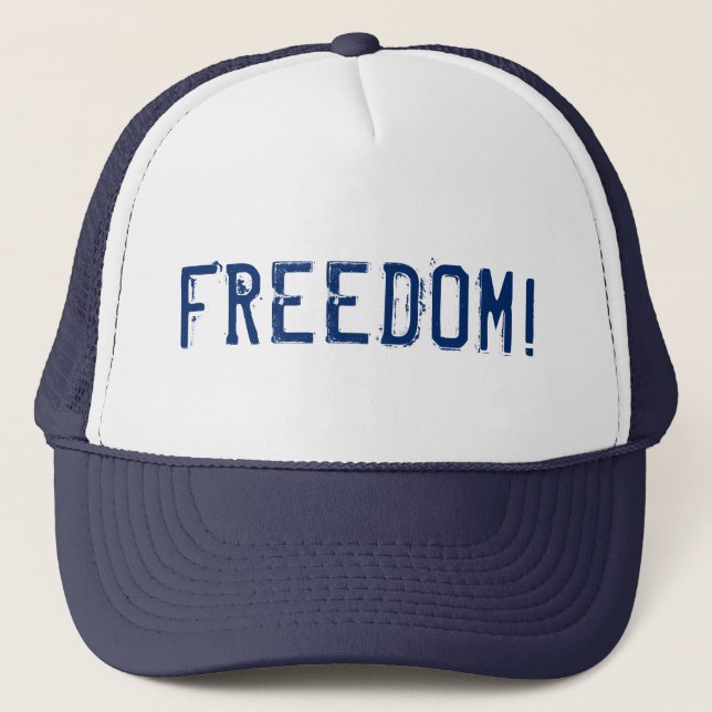 Freedom! Trucker Hat (Front)