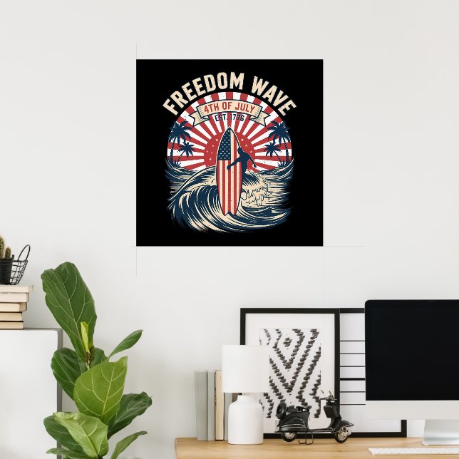 Freedom Wave 4th Of July Poster (Home Office)
