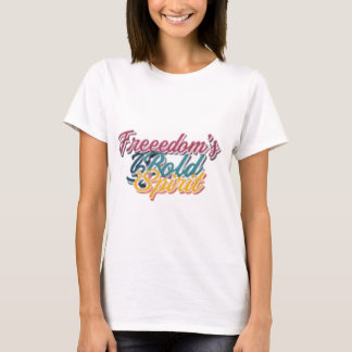 Freedom's Bold Spirit T-Shirt