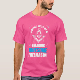 Freemason Wife Masonic Fraternal Freemasonry Squar T-Shirt