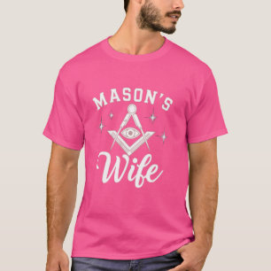 Freemason Wife Masonic Fraternal Freemasonry Squar T-Shirt