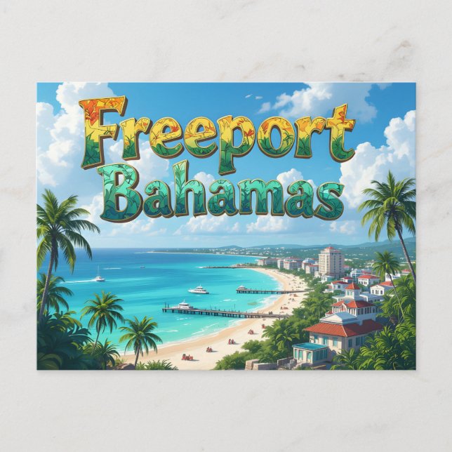 Freeport bahamas dreaming postcard (Front)