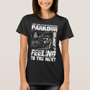 Freerunners Parkour Running Jumping Parkour T-Shirt