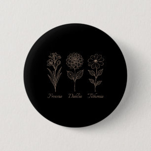 Freesia Dahlia Tithonia Floral Flowers Nature Resi 6 Cm Round Badge