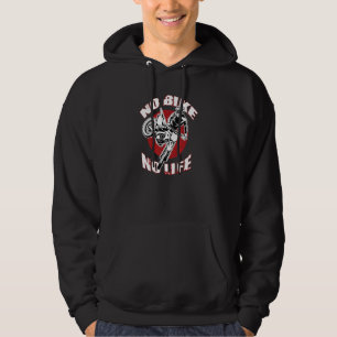 Freestyle Biker Fmx Enduro No Bike No Life 1 Hoodie
