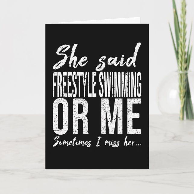 Freestyle Swimming funny gift idea Card (Front)