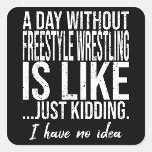 Freestyle Wrestling funny gift idea Square Sticker