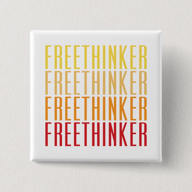 Freethinker 15 Cm Square Badge (Front)