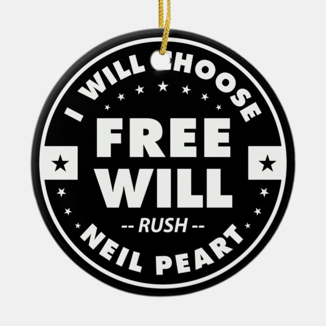 Freewill, motivational quote ceramic tree decoration (Front)