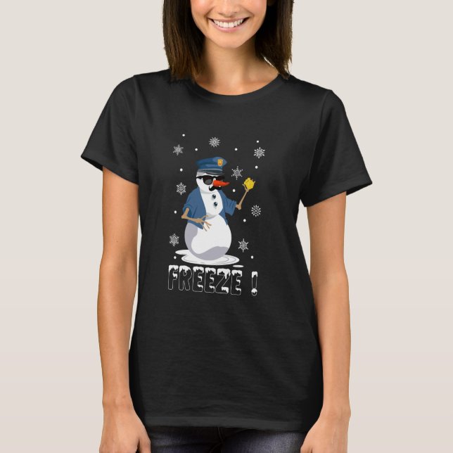 Freeze Cop Snowman Funny Christmas T-Shirt (Front)
