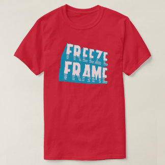 Freeze Frame Retro Typography 80s Pop Culture T-Shirt