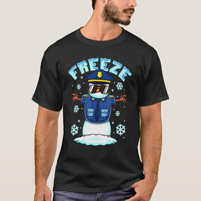 Freeze Police Snowman Hilarious Christmas Police O T-Shirt (Front)