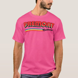 Fremont California Retro Typography Apparel T-Shirt
