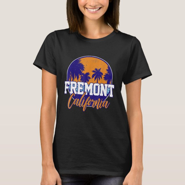 Fremont California T-Shirt (Front)
