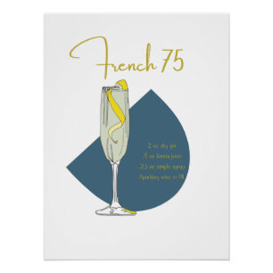 French 75 Cocktail Recipe Art Print   Home Bar Dec