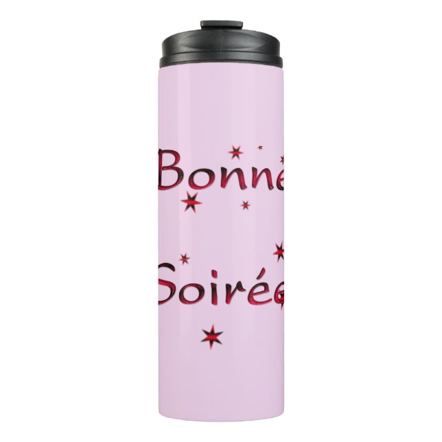 French:Bonne Soiree Thermal Tumbler (Front)