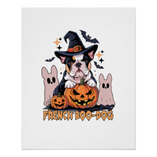 French Boo Dog Cute Frenchie Halloween Ghost Dog T Poster
