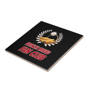 French Bread Fan Club Funny Foodie Humour Tile