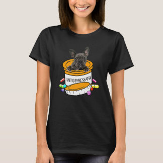 French Bulldog Antidepressant T-Shirt