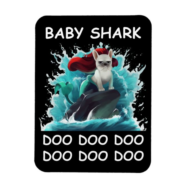 French Bulldog | Baby Shark Doo Doo Doo Magnet (Vertical)