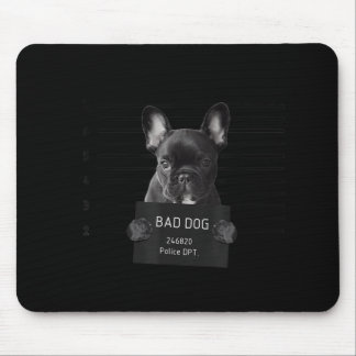 French Bulldog Bad Dog Jail Frenchie Dog Mom Frenc Mouse Mat