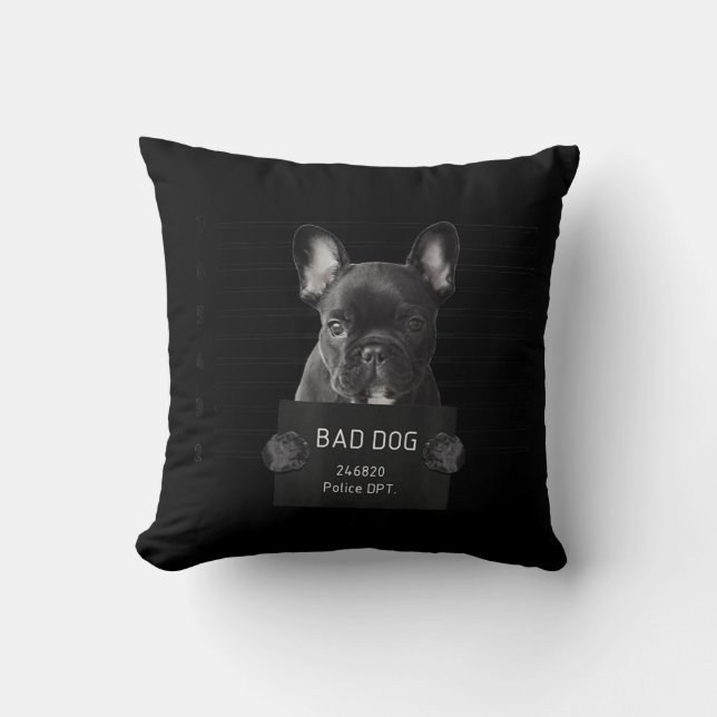 French Bulldog Bad Dog Jail Frenchie Dog Mum Frenc Cushion (Front)