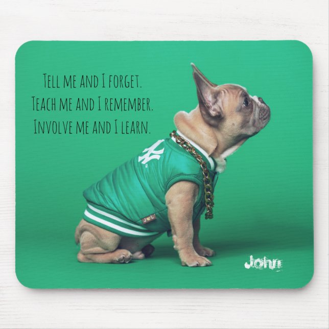 French Bulldog Best Quote Personalised Name  iPad  Mouse Mat (Front)