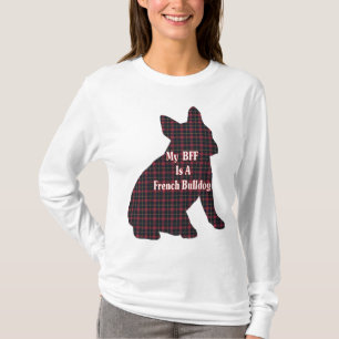French Bulldog BFF Gifts T-Shirt