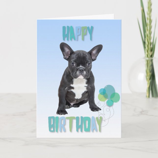 French Bulldog Blue Happy Birthday Greeting Card (Front)