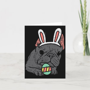 French Bulldog Bunny Cute Frenchie Dog Men Women K Card