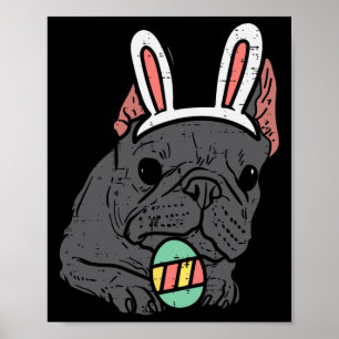 French Bulldog Bunny Cute Frenchie Dog Men Women K Poster