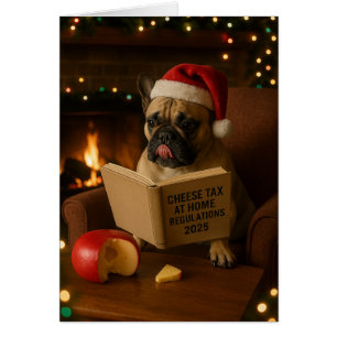 French Bulldog 'Cheese Tax' Christmas card
