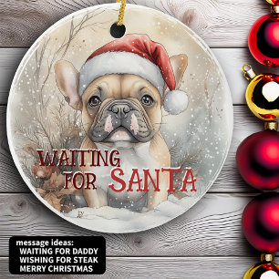 French Bulldog Christmas Waiting For Santa Dog Ceramic Tree Decoration