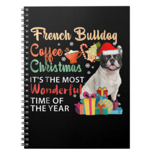 French Bulldog Coffee Christmas It's Wonderful Notebook