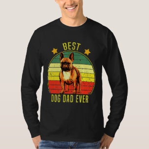 French Bulldog Dad Ever Bulldog Men T-Shirt