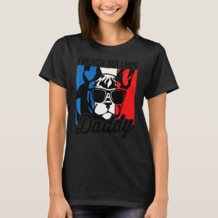 French Bulldog Daddy Vintage French Bulldog Dog D T-Shirt