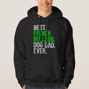 French Bulldog Dog Dad Dog Hoodie