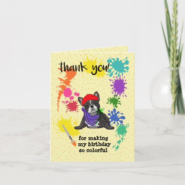 French Bulldog Dog Fun Art Birthday    Thank You Card (Front)