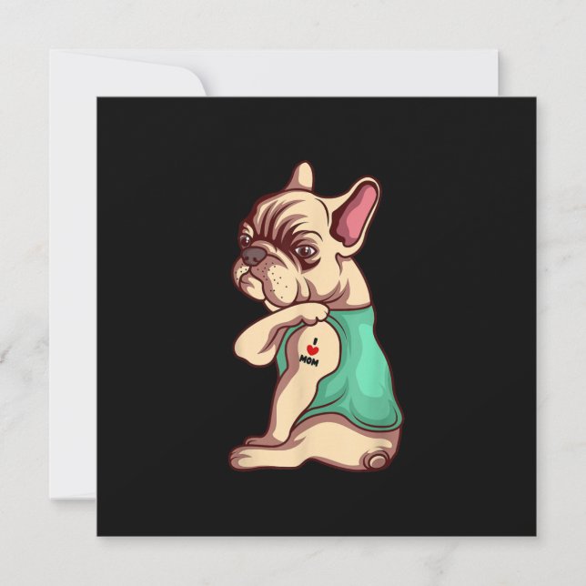 French Bulldog Dog I Love Mum Tattoo Lover Gift Holiday Card (Front)