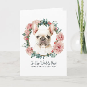 French Bulldog Dog Mum Mother’s Day Holiday Card
