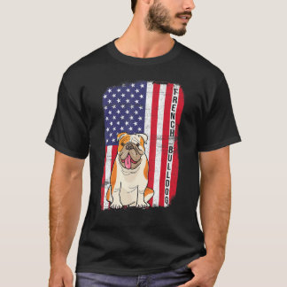 French Bulldog Dog US Flag Happy July 4th American T-Shirt