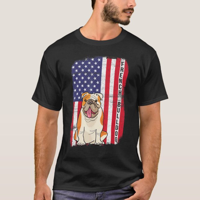 French Bulldog Dog US Flag Happy July 4th American T-Shirt (Front)