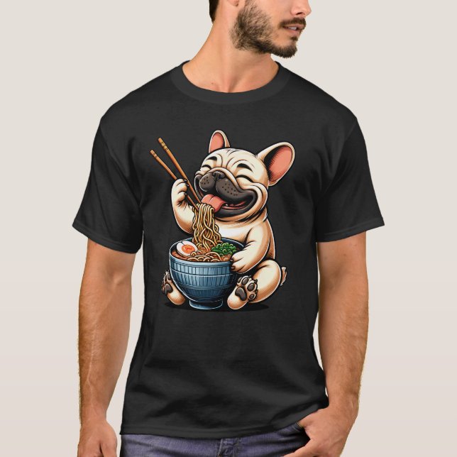 French Bulldog Eating Ramen Noodle Anime Frenchie T-Shirt (Front)