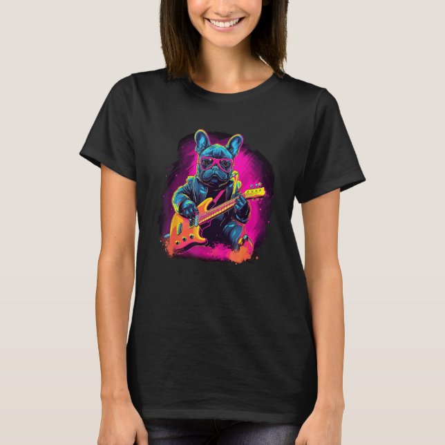 French Bulldog Electric Guitar Rock Music  3 T-Shirt (Front)