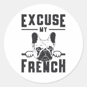 French Bulldog Excuse My French Vintage Funny Gift Classic Round Sticker