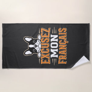 French Bulldog Excusez Mon Franais Design Beach Towel
