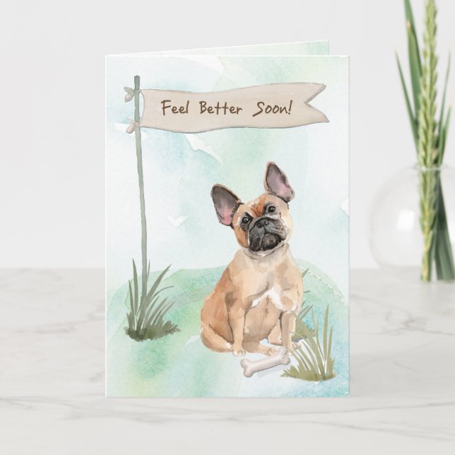 French Bulldog Feel Better After Surgery with Dog Card (Front)